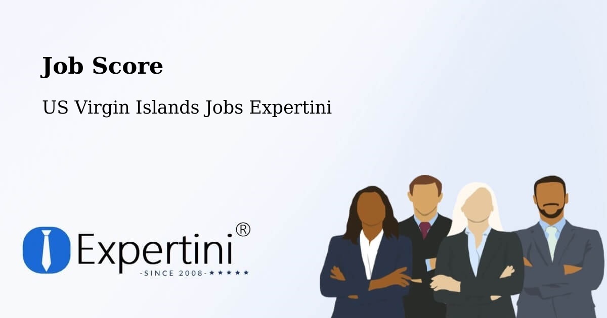 Job Score & Job Description Score Tool – US Virgin Islands - US Virgin Islands Jobs Expertini