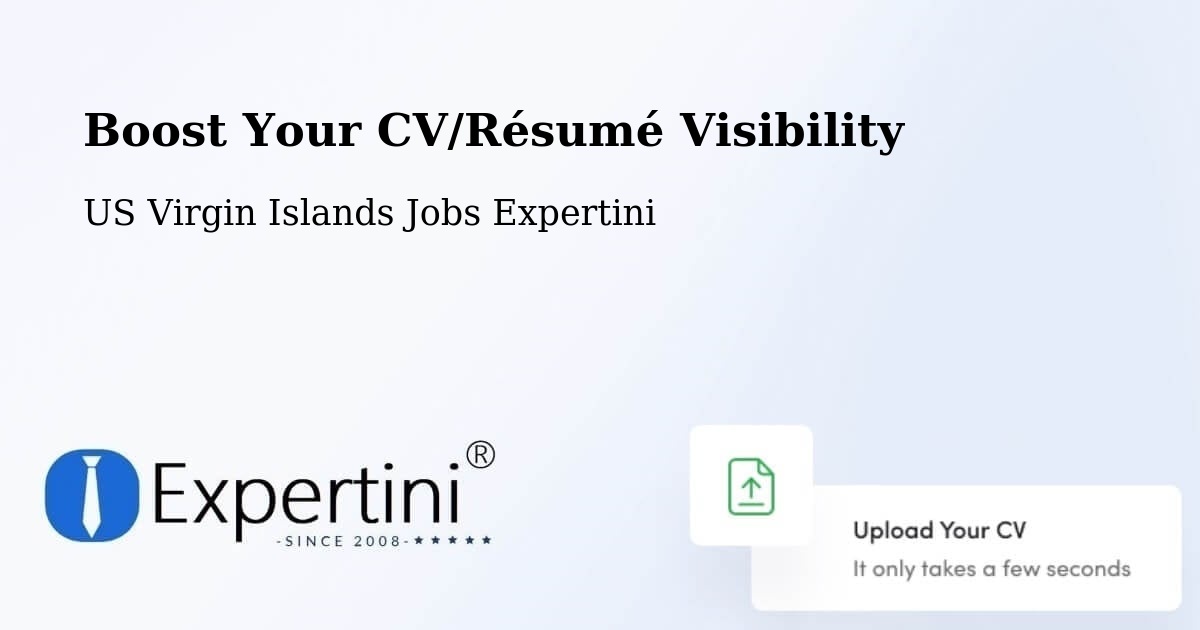 Boost Your CV/Résumé Visibility - US Virgin Islands Jobs Expertini