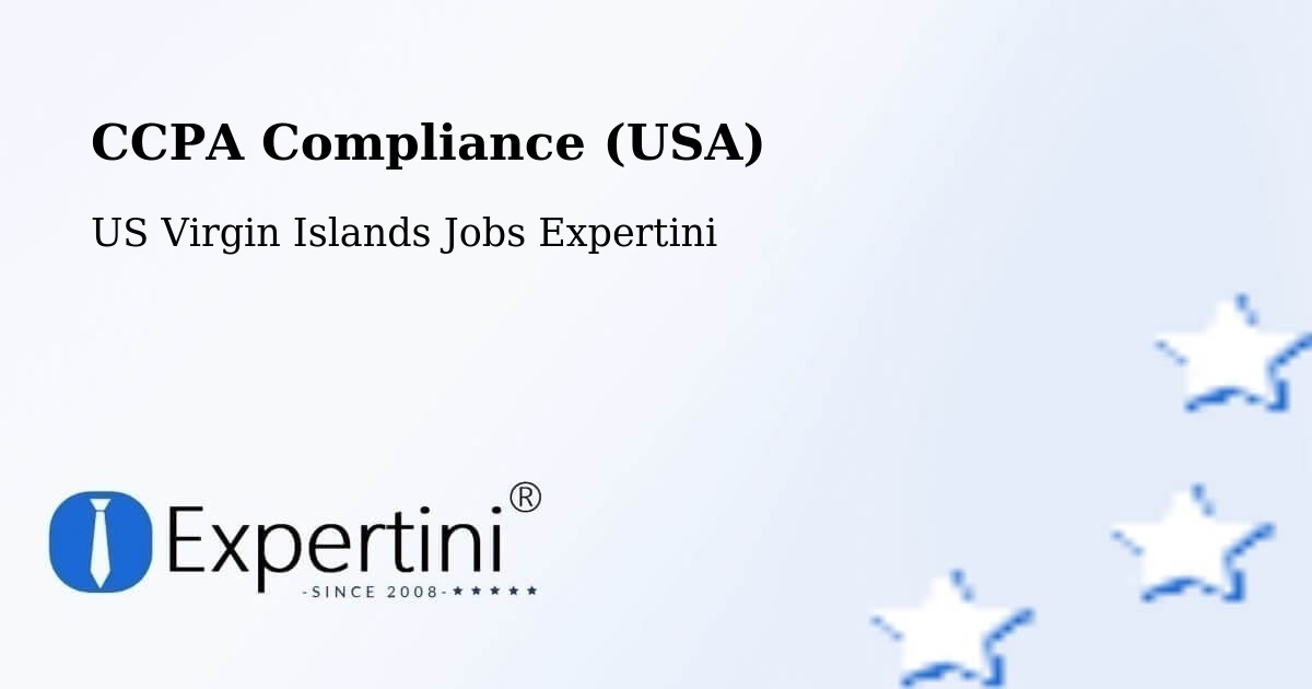 CCPA Compliance (USA) - US Virgin Islands Jobs Expertini