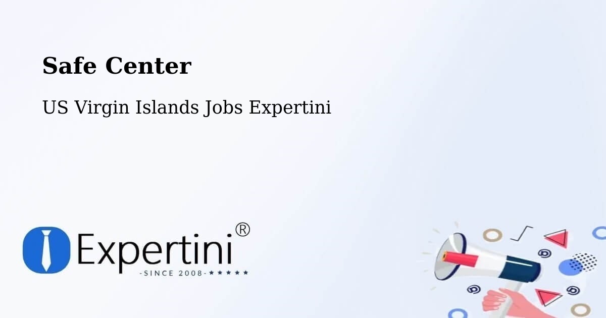 Safe Center - US Virgin Islands Jobs Expertini
