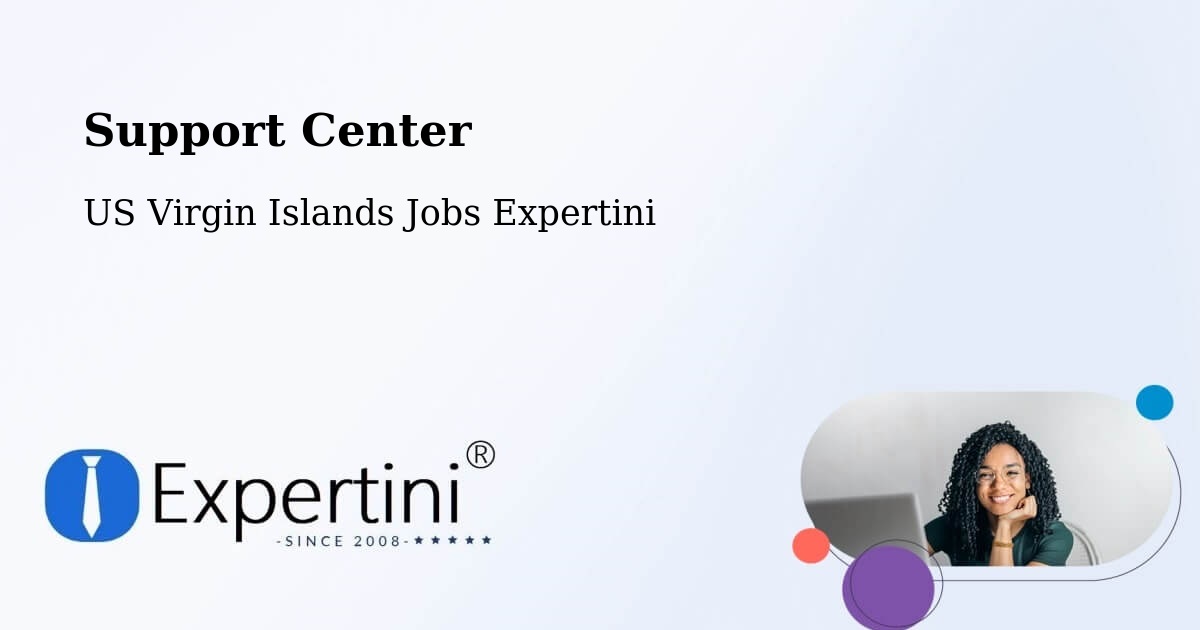 Support Center - US Virgin Islands Jobs Expertini