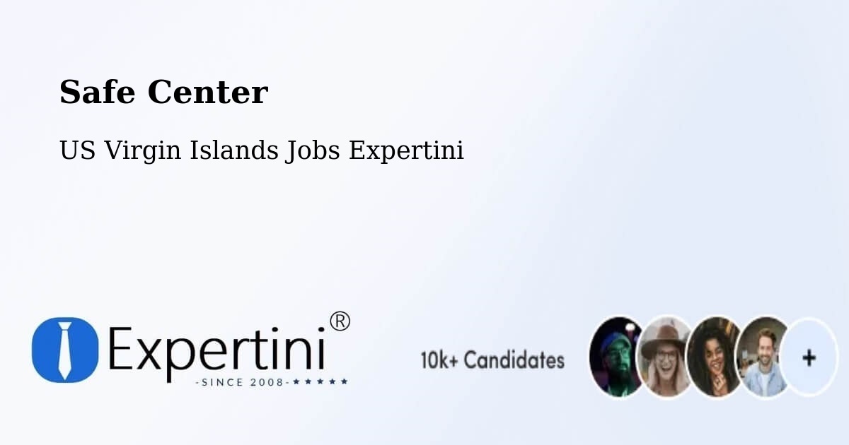 Safety Center – US Virgin Islands - US Virgin Islands Jobs Expertini